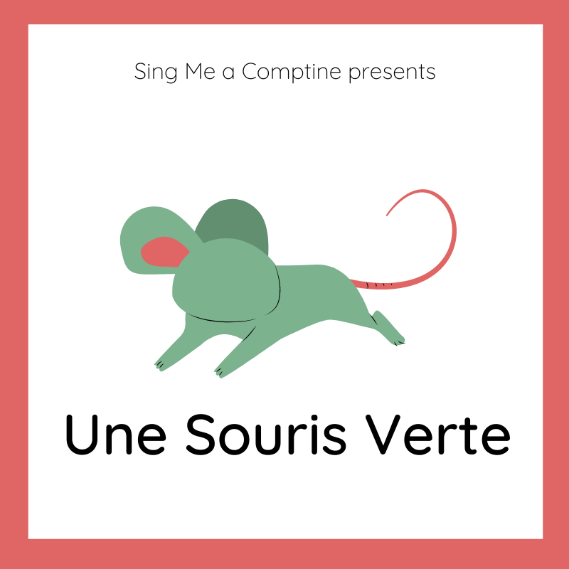 Une Souris Verte Lyrics